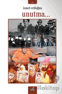 Unutma…