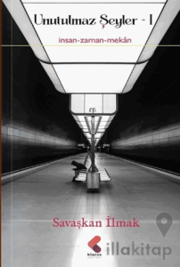 Unutulmaz Şeyler 1