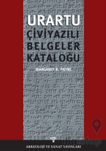 Urartu Çivi Yazılı Belgeler Kataloğu