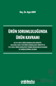 Ürün Sorumluluğunda Ürün Kavramı