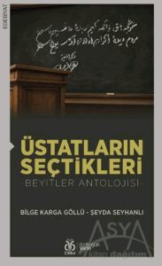 Üstatların Seçtikleri