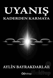 Uyanış - Kaderden Karmaya