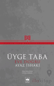 Üyge Taba Eve Doğru