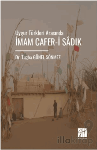 Uygur Türkleri Arasında İmam Cafer-İ Sâdık
