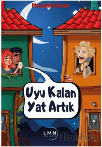 Uyu Kalan Yat Artık
