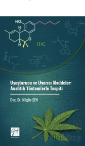 Uyuşturucu ve Uyarıcı Maddeler: Analitik Yöntemlerle Tespiti