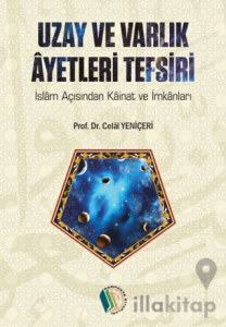 Uzay ve Varlık Ayetleri Tefsiri