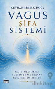 Vagus Şifa Sistemi