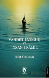 Vahdet-i Vücud ve İnsan-ı Kamil