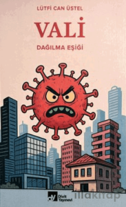 Vali - Dağılma Eşiği