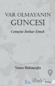 Var Olmayanın Güncesi