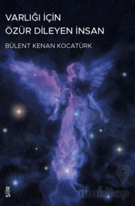 Varlığı İçin Özür Dileyen Adam