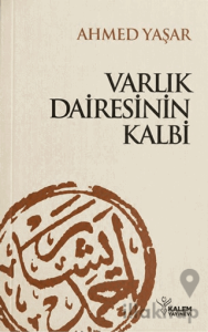 Varlık Dairesinin Kalbi