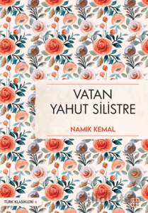 Vatan Yahut Silistre