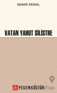 Vatan Yahut Silistre