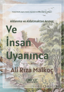 Ve İnsan Uyanınca