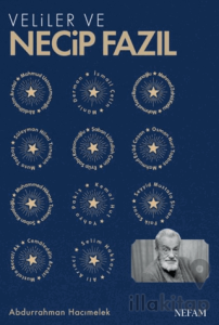 Veliler ve Necip Fazıl