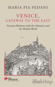 Venice, Gateway To The East