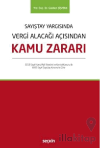 Vergi Alacağı Açısından Kamu Zararı