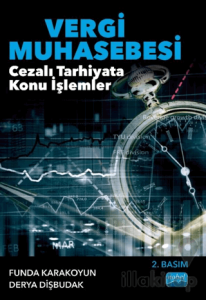 Vergi Muhasebesi - Cezalı Tarhiyata Konu İşlemler