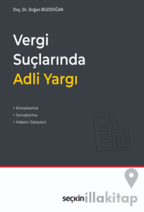 Vergi Suçlarında Adli Yargı