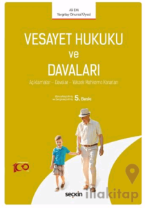 Vesayet Hukuku ve Davaları