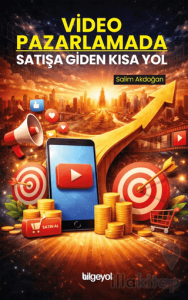 Video Pazarlamada Satışa Giden Kısa Yol