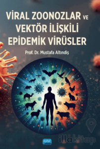 Viral Zoonozlar ve Vektör İlişkili Epidemik Virüsler