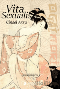 Vita Sexualis / Cinsel Arzu