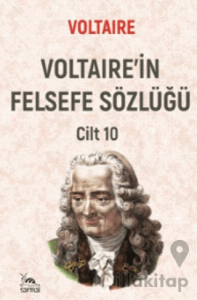 Voltaire'in Felsefe Sözlüğü Cilt 10