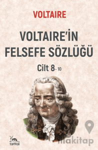Voltaire'in Felsefe Sözlüğü Cilt 8