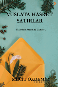 Vuslata Hasret Satırlar