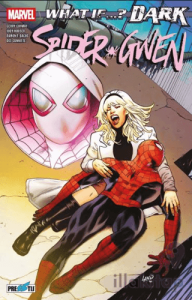 What If? Dark: Spider-Gwen