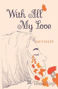 With All My Love (Gözlerinden Öptüm İngilizce)