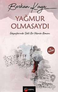 Yağmur Olmasaydı