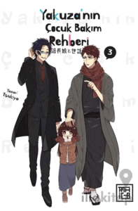Yakuza’nın Çocuk Bakım Rehberi 3