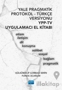 Yale Pragmatik Protokol-Türkçe Versiyonu YPP-TV
