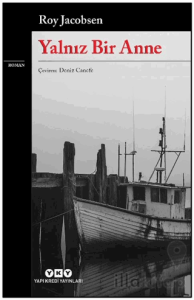 Yalnız Bir Anne