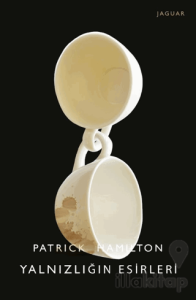 Yalnızlığın Esirleri