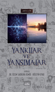Yankılar ve Yansımalar