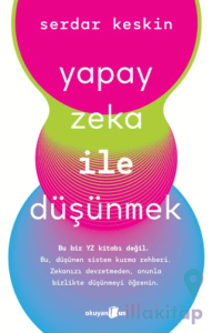 Yapay Zeka ile Düşünmek