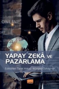 Yapay Zeka ve Pazarlama