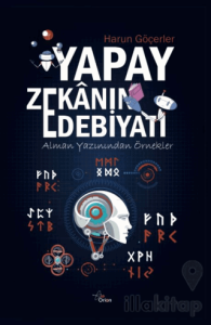 Yapay Zekanın Edebı̇yatı