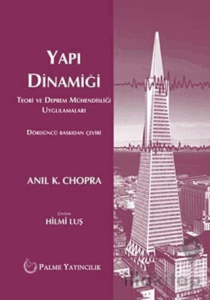 Yapı Dinamiği Teori Ve Deprem Mühendisliği Uygulamaları
