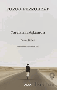 Yaralarım Aşktandır