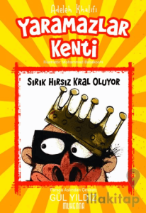 Yaramazlar Kenti 2: Sırık Hırsız Kral Oluyor!
