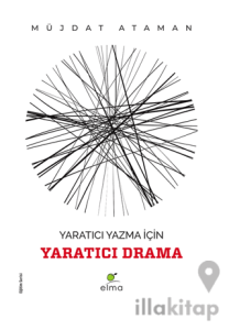 Yaratıcı Yazma İçin Yaratıcı Drama