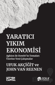 Yaratıcı Yıkım Ekonomisi