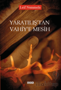 Yaratılış'tan Vahiy'e Mesih
