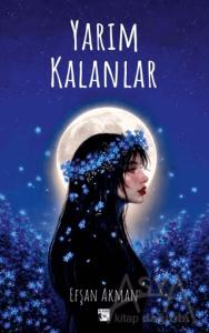 Yarım Kalanlar